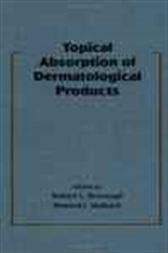 Topical Absorption of Dermatological Products