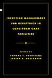 Infection Management for Geriatrics in Long-term Care Facilities