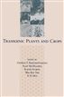 Transgenic Plants and Crops