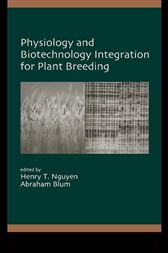 Physiology and Biotechnology Integration for Plant Breeding