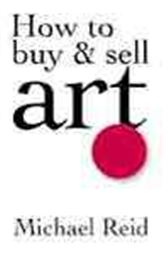 How to Buy and Sell Art