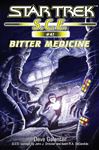 Star Trek S.C.E. #41: Bitter Medicine