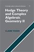 Hodge Theory and Complex Algebraic Geometry II