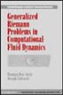 Generalized Riemann Problems in Computational Fluid Dynamics