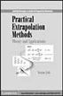 Practical Extrapolation Methods