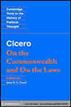 Cicero: On the Commonwealth and On the Laws