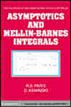 Asymptotics and Mellin-Barnes Integrals
