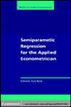 Semiparametric Regression for the Applied Econometrician