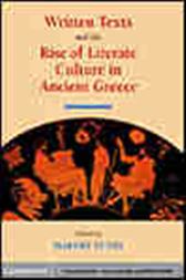 Written Texts and the Rise of Literate Culture in Ancient Greece