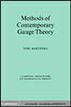 Methods of Contemporary Gauge Theory