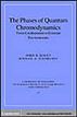 The Phases of Quantum Chromodynamics
