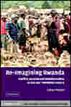 Re-Imagining Rwanda