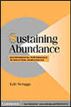 Sustaining Abundance