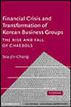 Financial Crisis and Transformation of Korean Business Groups