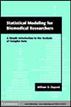 Statistical Modeling for Biomedical Researchers