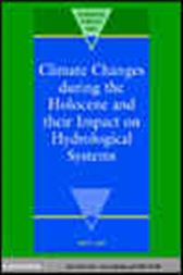 Climate Changes during the Holocene and their Impact on Hydrological Systems