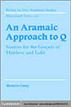 An Aramaic Approach to Q