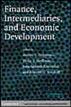 Finance, Intermediaries, and Economic Development
