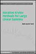 Iterative Krylov Methods for Large Linear Systems