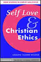 Self Love and Christian Ethics