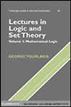 Lectures in Logic and Set Theory: Volume 1, Mathematical Logic