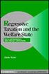 Regressive Taxation and the Welfare State