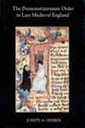 The Premonstratensian Order in Late Medieval England