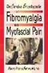 The Concise Encyclopedia of Fibromyalgia and Myofascial Pain