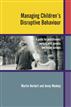 Managing Children's Disruptive Behaviour