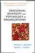 Individual Diversity and Psychology in Organizations