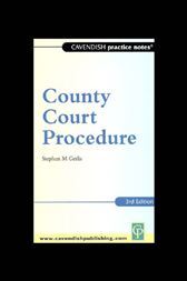 Practice Notes On County Court Procedure