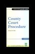 Practice Notes on County Court Procedure