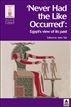 'Never Had The Like Occurred'