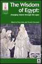 The Wisdom Of Ancient Egypt
