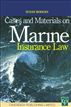 Cases & Materials on Marine Insurance Law