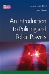 Introduction To Policing & Police Powers