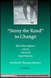 'Stony the Road' to Change