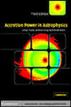 Accretion Power in Astrophysics
