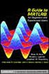 A Guide to MATLAB