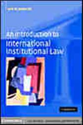 An Introduction to International Institutional Law