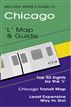 Michael Brein's Guide to Chicago by the 'L'