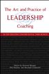 The Art and Practice of Leadership Coaching