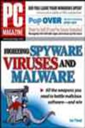 PC Magazine Fighting Spyware, Viruses, and Malware