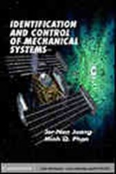 Identification and Control of Mechanical Systems