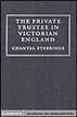 The Private Trustee in Victorian England