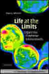 Life at the Limits