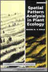 Spatial Pattern Analysis in Plant Ecology