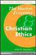 The Market Economy and Christian Ethics
