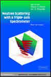 Neutron Scattering with a Triple-Axis Spectrometer