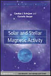 Solar and Stellar Magnetic Activity